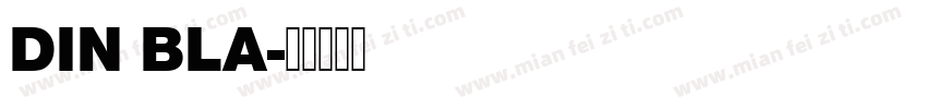 DIN BLA字体转换